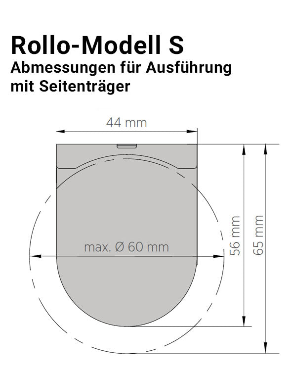 Abmessungen Rollo-Modell S mit Seitenträger
